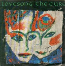 the_cure-lovesong(fiction_records)